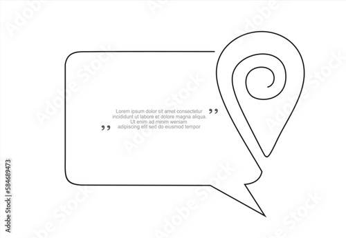 Continuous one line drawing of pointing location at map and speech bubble. Trendy line art vector on a white background. Vector illustration.