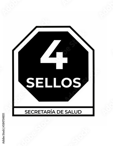Mexican regulatory label for food packages. When a food package contains four unhealthy ingredients this label is placed on the front of the package. 