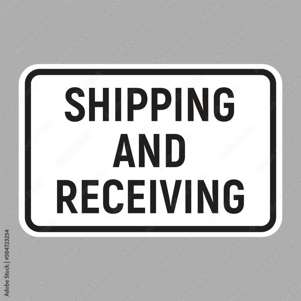 Shipping and receiving vector sticker sign label design. Isolated building loading design messages for truck drivers.