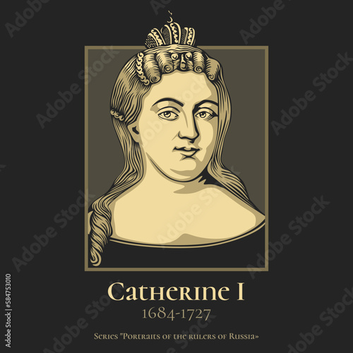 Catherine I (1684-1727) was the second wife and empress consort of Peter the Great, and Empress Regnant of Russia from 1725 until her death in 1727. photo