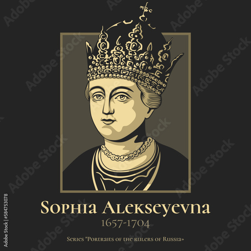 Sophia Alekseyevna (1657-1704) was a Russian princess who ruled as regent of Russia from 1682 to 1689.