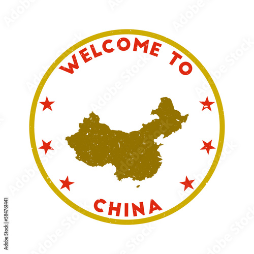 Welcome to China stamp. Grunge country round stamp with texture in Run Lola Run color theme. Vintage style geometric China seal. Beautiful vector illustration.