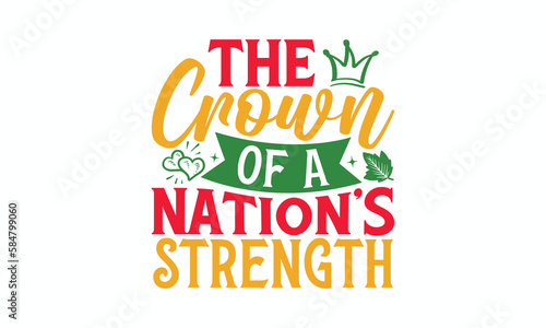 The Crown Of A Nation   s Strength - Victoria Day T-Shirt Design  Hand lettering illustration for your design  Cut Files for Cricut Svg  Digital Download  EPS 10.
