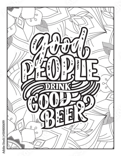 Affirmative quotes coloring page. Positive quotes. Coloring book for adults. Typography design. Hand drawn with inspiration word. Quotes Coloring. motivational quotes coloring pages design. quotes