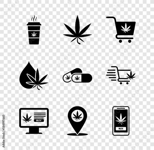 Set Cup coffee with marijuana, Marijuana or cannabis leaf, Shopping cart, Online buying, Location and, oil and Medical pills icon. Vector