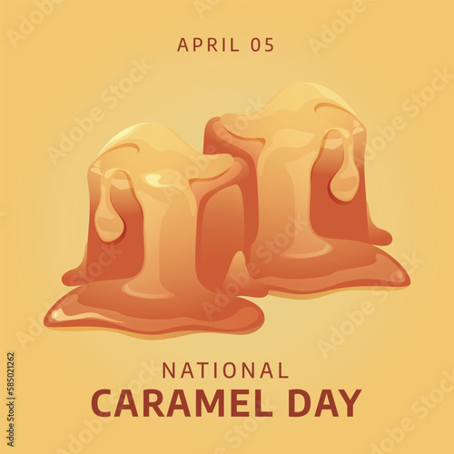 vector graphic of national caramel day good for national caramel day celebration. flat design. flyer design.flat illustration.