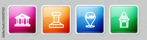 Set line Courthouse building, Stamp, Location law and Judge. Colorful square button. Vector