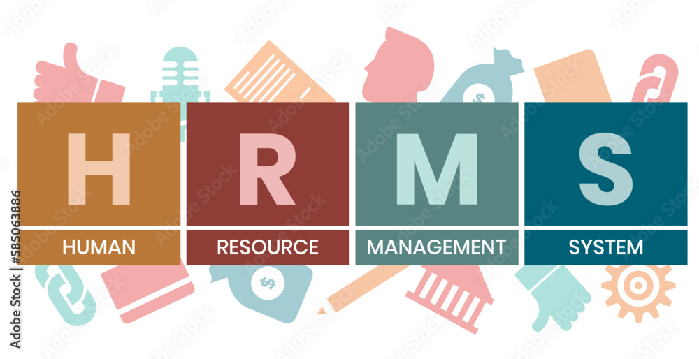 HRMS - Human Resource Management System acronym. business concept