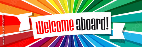 Welcome aboard