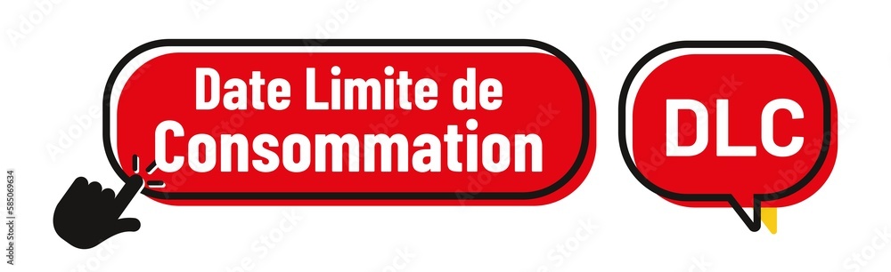 DLC - date limite de consommation DLC - date limite de consommation