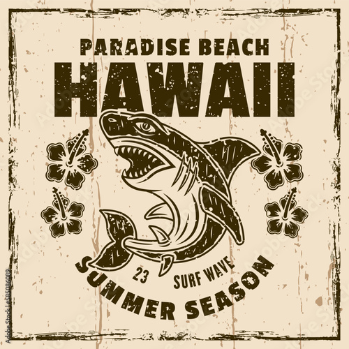 Hawaii paradise beach vector vintage emblem, label, badge or logo with shark. Illustration on background with grunge textures