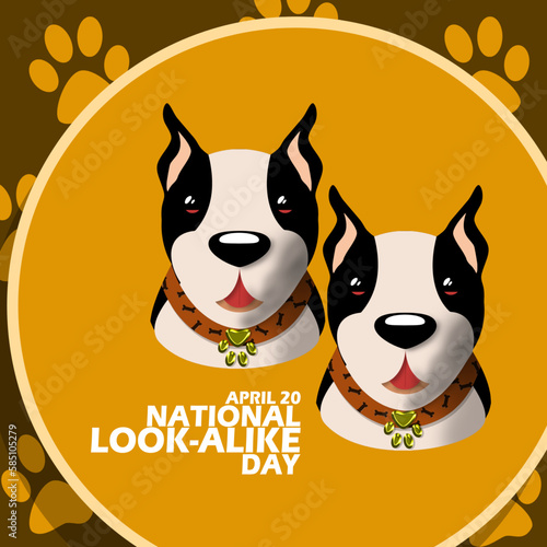 Two very similar dogs and bold text in circle frame on brown background to celebrate National Look-Alike Day on April 20