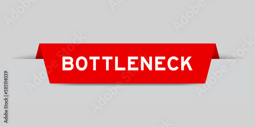 Red color inserted label with word bottleneck on gray background