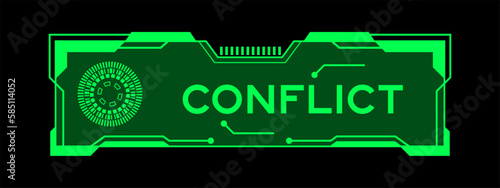 Green color of futuristic hud banner that have word conflict on user interface screen on black background