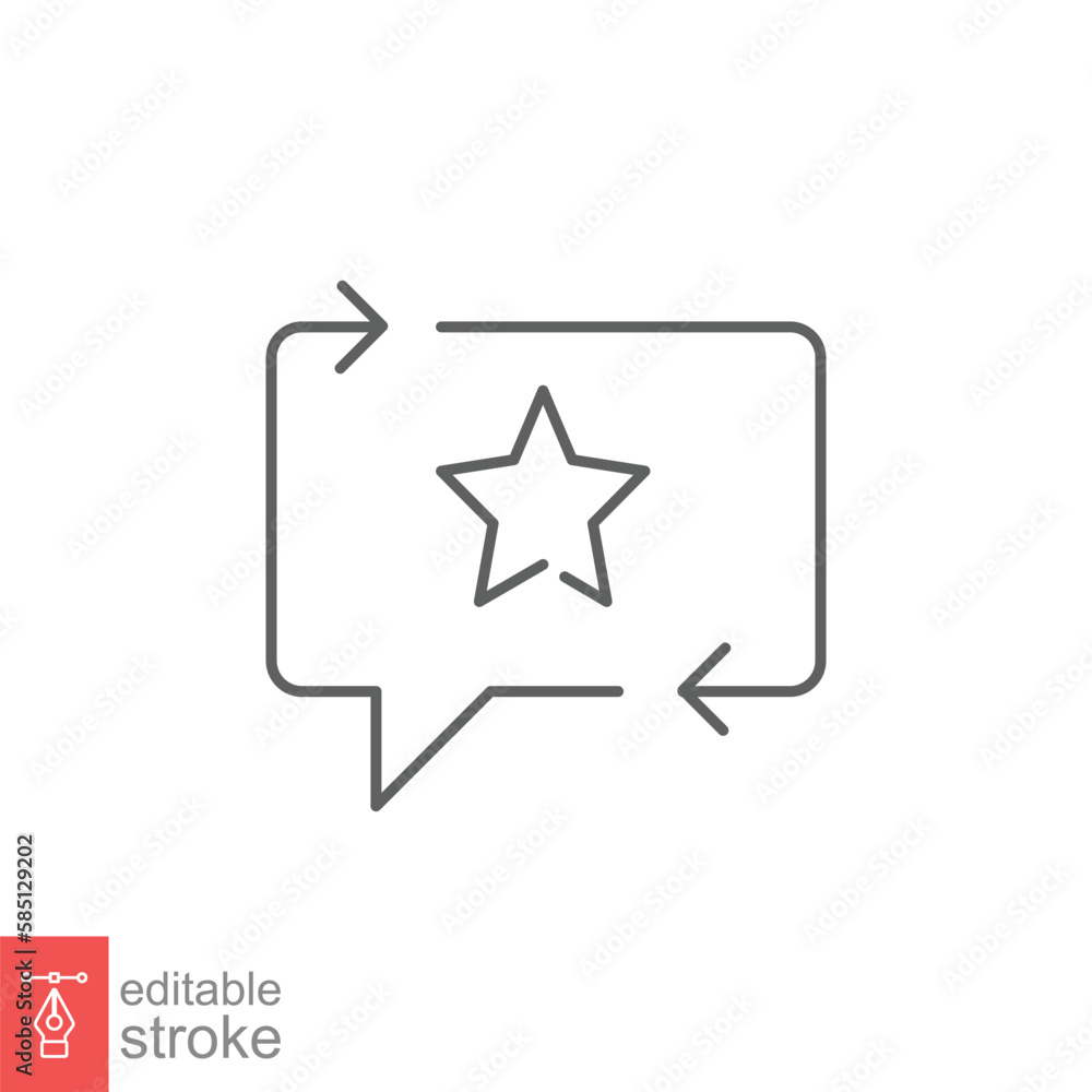 Favourite feedback line icon. Testimonials and customer relationship management concept. Bubble speech star outline style. Vector illustration isolated on white background. Editable stroke EPS 10. Favourite feedback line icon. Testimonials and customer relationship management concept. Bubble speech star outline style. Vector illustration isolated on white background. Editable stroke EPS 10.