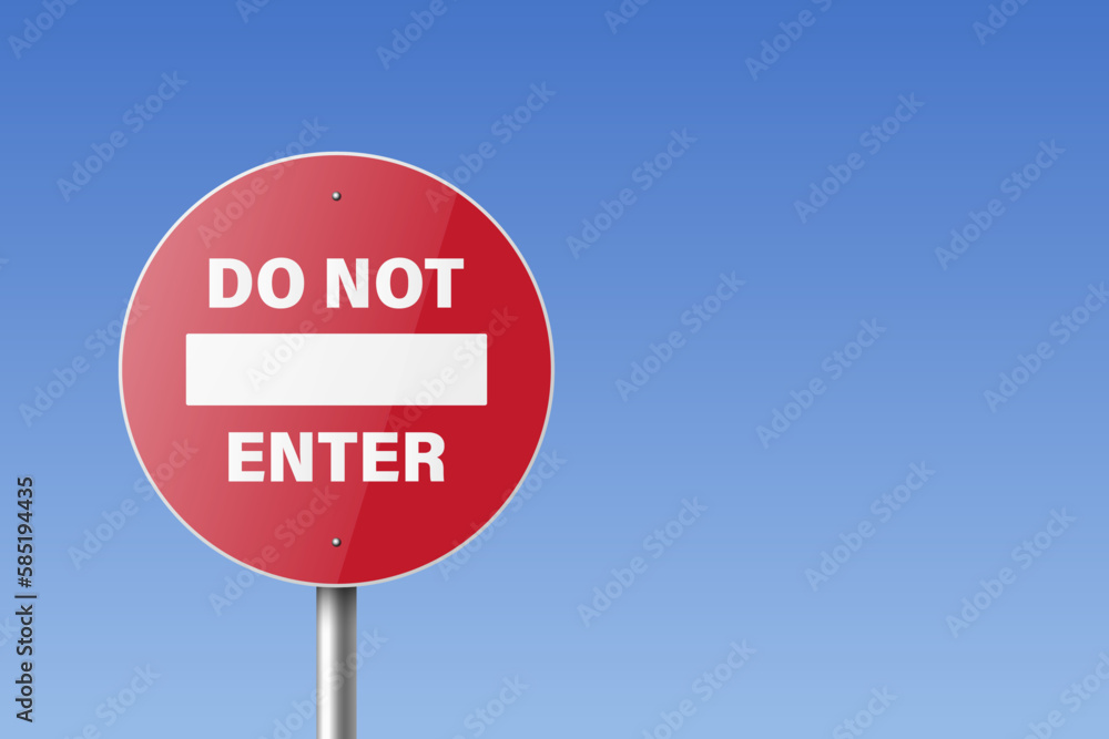 Do Not Enter. Vector White and Red Round Glossy Prohibition Stop Sign - Warning, Danger Sign Frame Icon Closeup. Dangerous Plate Design Template of Road Sign, Front View Do Not Enter. Vector White and Red Round Glossy Prohibition Stop Sign - Warning, Danger Sign Frame Icon Closeup. Dangerous Plate Design Template of Road Sign, Front View