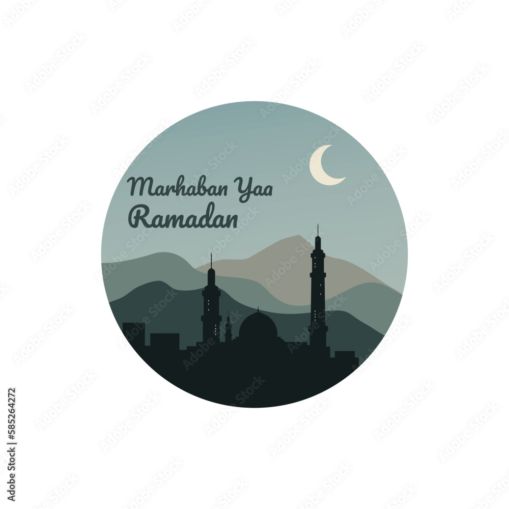 Vector illustration of mosque and mountain silhouette with text Marhaban Yaa Ramadan in circle form perfect for social media posts, greeting card and poster