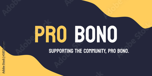 Pro bono - Providing services for free or at a reduced cost.