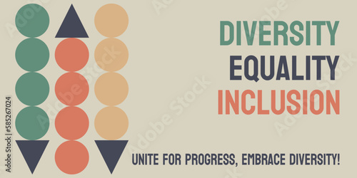 Diversity Equality Inclusion - Embracing and valuing differences in the workplace.