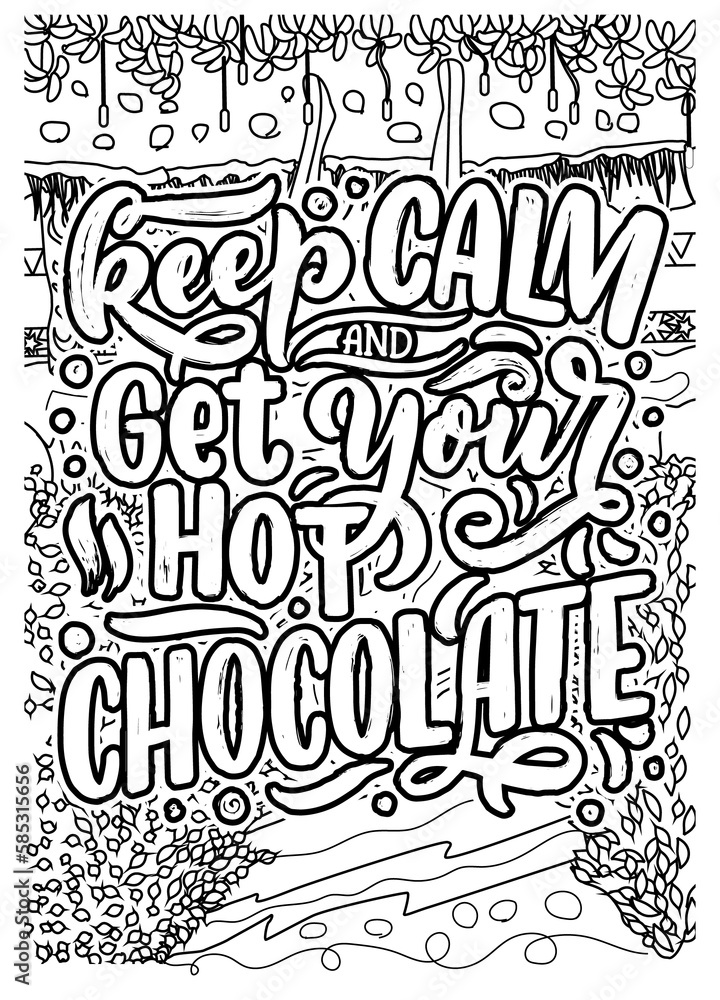 chocolate Lover Motivational Quotes Coloring Page, Motivational Quotes
