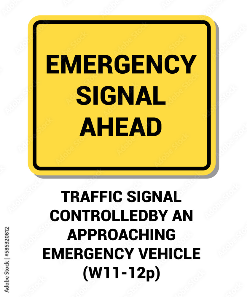 Manual On Uniform Traffic Control Device ( MUTCD ) EMERGENCY SIGNAL