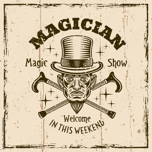 Circus magic show, magician in cylinder hat and two crossed canes. Illustration on background with grunge textures