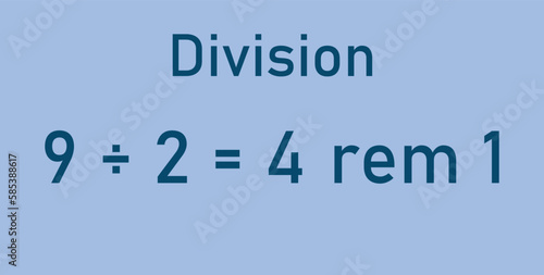 Division words in math. Parts of division. Dividend, divisor and quotient. Mathematics basic.