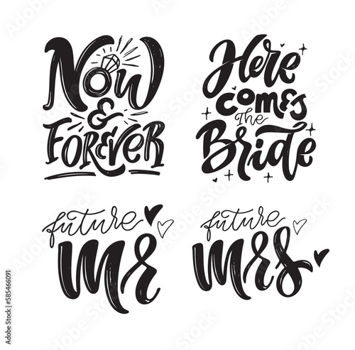 Lettering about wedding, Mr and Mrs, Now and forever. T-shirt design, mug print