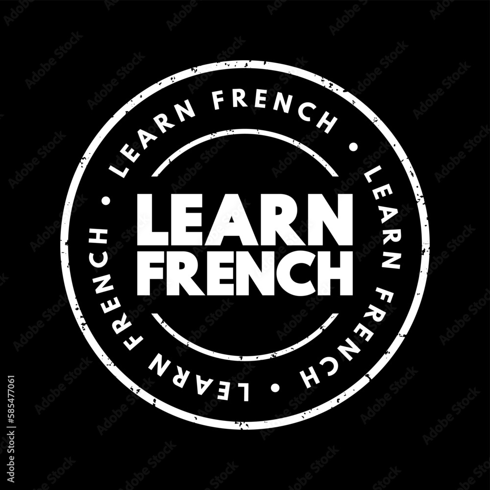 Fototapeta premium Learn French text stamp, concept background
