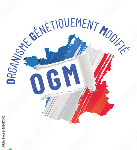 OGM - GMO - organisme génétiquement modifié en france