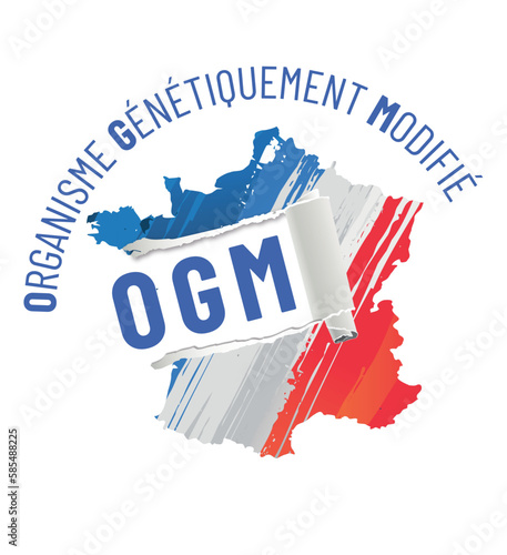 OGM - GMO - organisme génétiquement modifié en france
