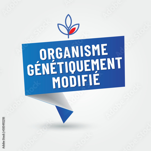 OGM - GMO - organisme génétiquement modifié en france