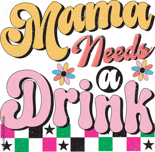 Mom Mama Mother's Day Sublimation Design