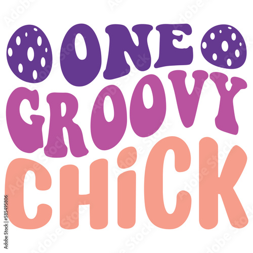  Easter retro  SVG design, One Groovy Chick