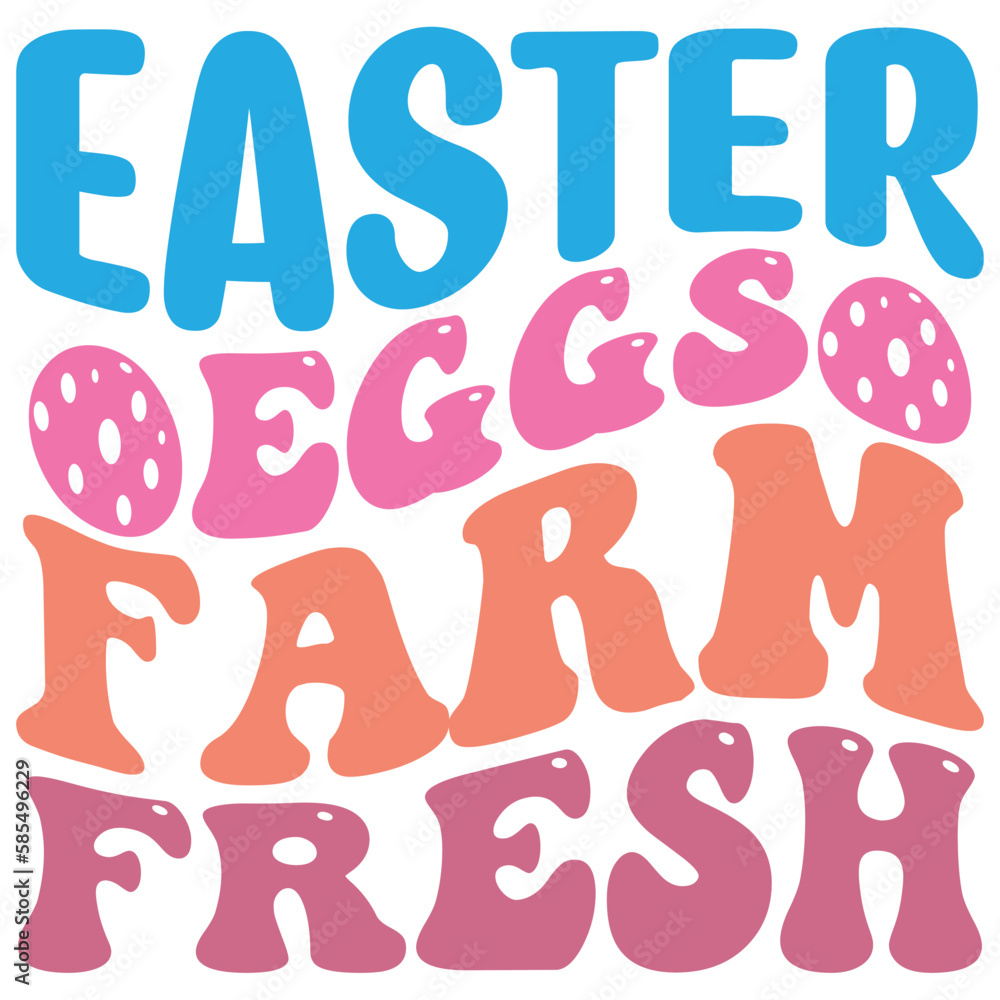 Easter retro SVG design, Easter Eggs Farm Fresh Easter retro SVG design, Easter Eggs Farm Fresh