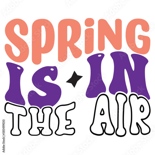 spring is in the air  Easter retro  SVG design 