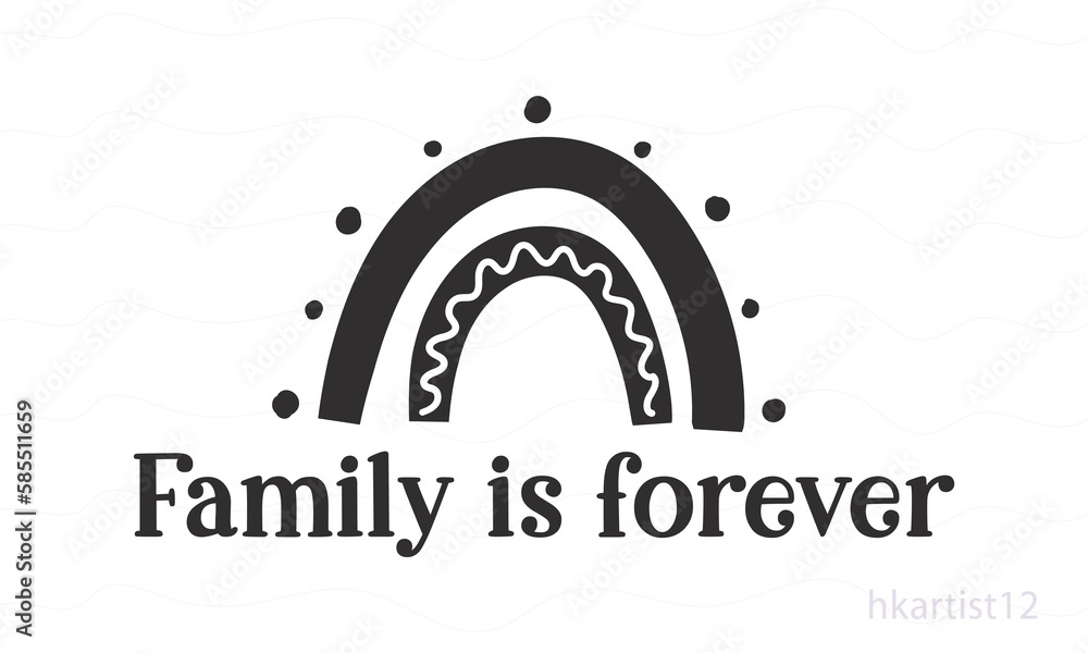 Family is forever SVG design.