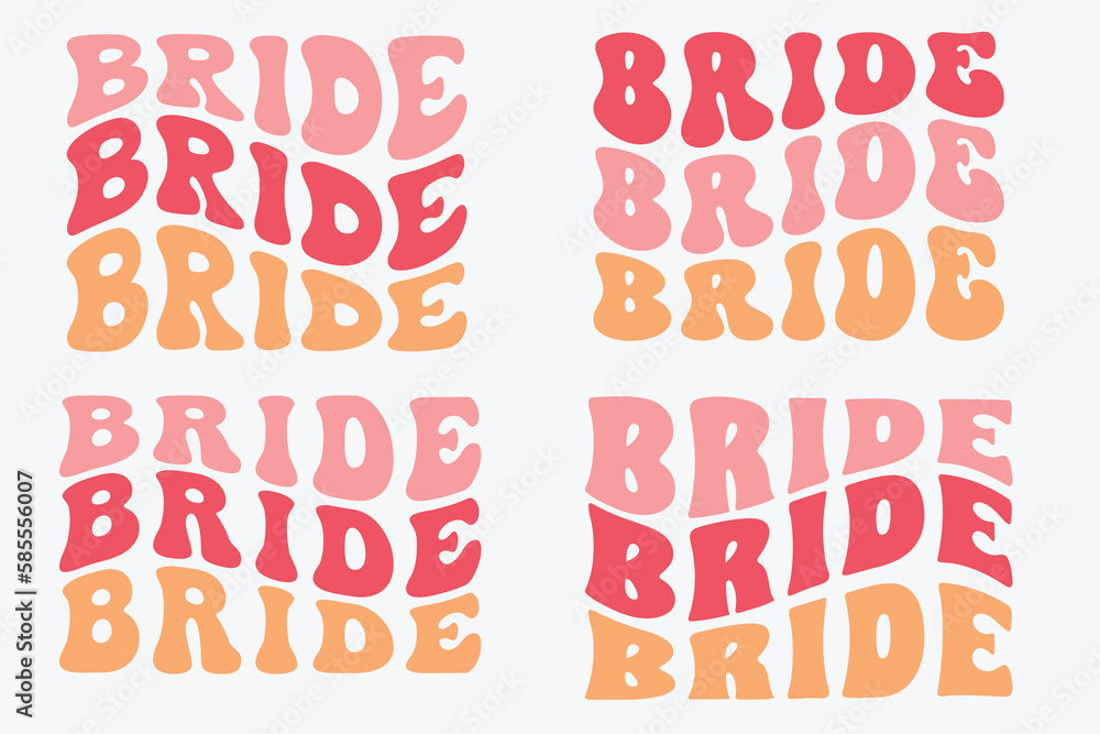 Bride retro wavy SVG bundle T-shirt designs Bride retro wavy SVG bundle T-shirt designs