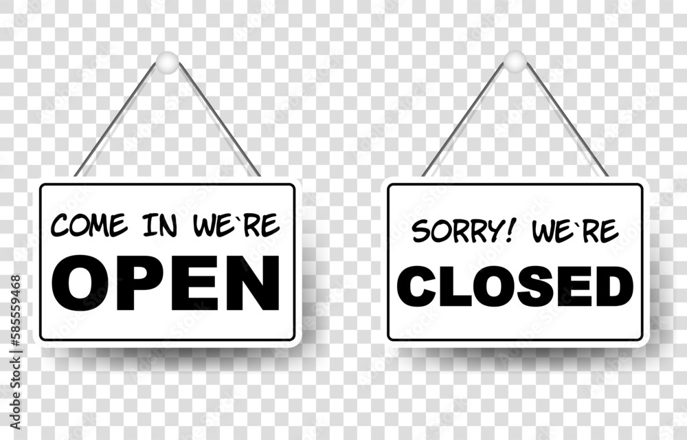 open and closed in we're open and closed in signboard