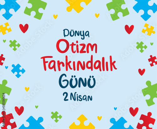 April 2 world autism awareness day	