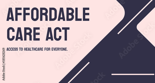 Affordable Care Act - US healthcare reform law.