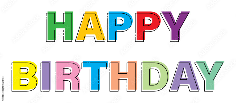 HAPPY BIRTHDAY. Stylized vector lettering for banners and theme design.