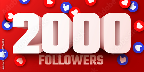 2k or 2000 followers thank you. Social Network friends, followers, Web user Thank you celebrate of subscribers or followers and likes. Vector illustration