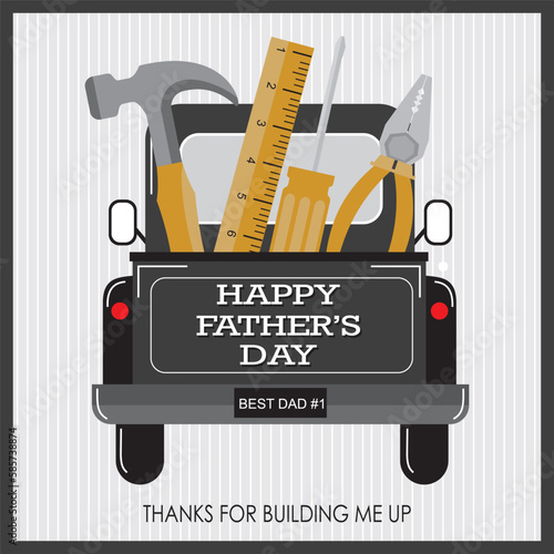 happy father's day with tools on the truck