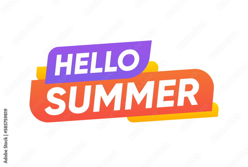 Hello Summer banner speech bubble isolated design template Hello Summer banner speech bubble isolated design template