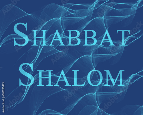 Shabbat Shalom