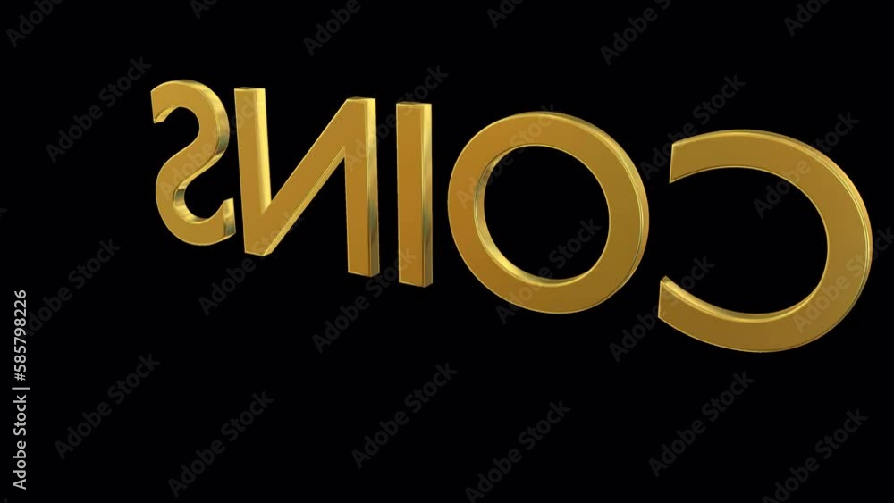 Animated rotating around three dimensional golden text or word Coins. Transparent background, loop able and isolated. Animated rotating around three dimensional golden text or word Coins. Transparent background, loop able and isolated.