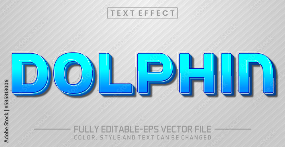 Dolphin text editable style effect Dolphin text editable style effect