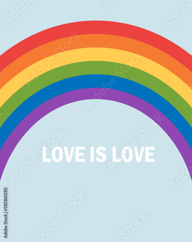 LGBT Pride card. A rainbow with the words love is love on it