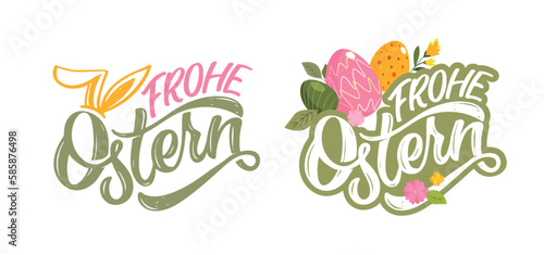 Happy Easter - lettering in german. Lettering  about Easter for flyer and print design. Vector illustration. Templates for banners  posters  greeting postcards.